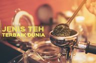 Inilah Jenis-jenis Teh...
