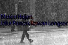 Musim Hujan, Jalur Puncak...