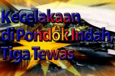 Kecelakaan di Pondok...