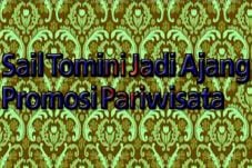 Sail Tomini Jadi Ajang...