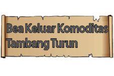 Bea Keluar Komoditas...