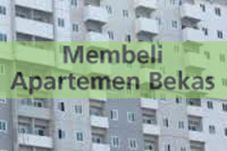 Membeli Apartemen Bekas