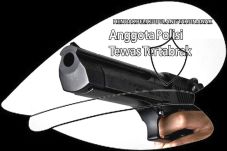 Anggota Polisi Tewas...
