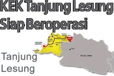 KEK Tanjung Lesung Siap...
