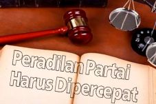 Peradilan Partai Harus...