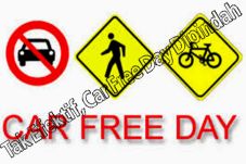 Tak Efektif, Car Free...