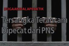 Tersangka Terancam Dipecat...