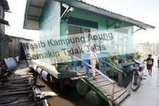 Nasib Kampung Apung...