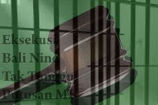 Eksekusi Bali Nine Tak...