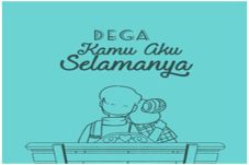 Dega: Kamu Aku Selamanya,...