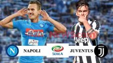 Preview Napoli vs Juventus:...