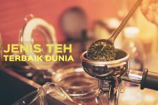 Inilah Jenis-jenis Teh...