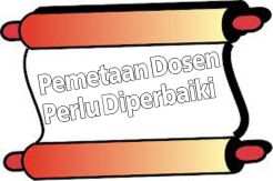 Pemetaan Dosen Perlu...