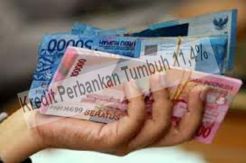 Kredit Perbankan Tumbuh...
