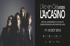 Konser LArc-en-Ciel Tayang di Blitzmegaplex