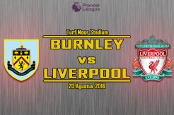 Preview Burnley vs Liverpool: Tim Tamu Ingin Lanjutkan Tren Positif