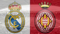 Preview Real Madrid vs Girona: Panaskan Perburuan Gelar
