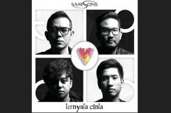 Lagu Ternyata Cinta Bikin Samsons Jaga Eksistensi