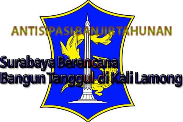 Surabaya Berencana Bangun...