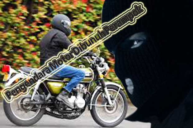 Pengendara Motor Dibunuh...