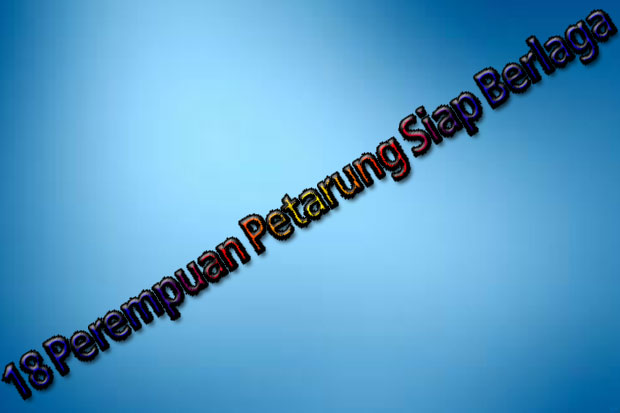 18 Perempuan Petarung...
