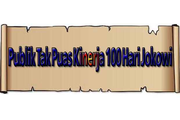 Publik Tak Puas Kinerja...