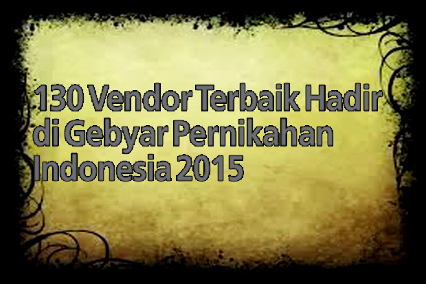 130 Vendor Terbaik Hadir...
