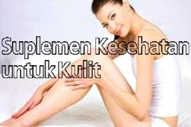 Suplemen Kesehatan untuk...