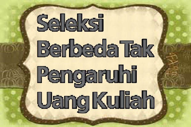 Seleksi Berbeda Tak...