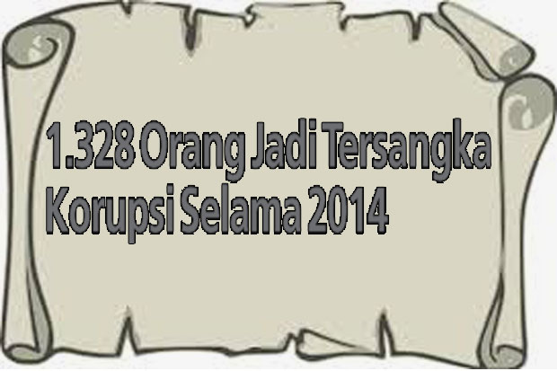 1.328 Orang Jadi Tersangka...