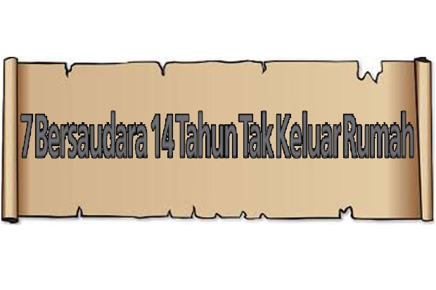 7 Bersaudara 14 Tahun...