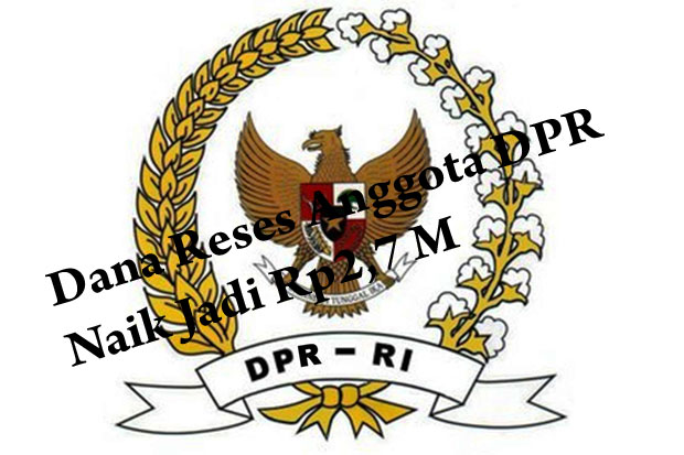Dana Reses Anggota DPR...