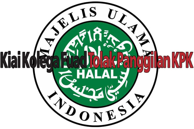 Kiai Kolega Fuad Tolak...