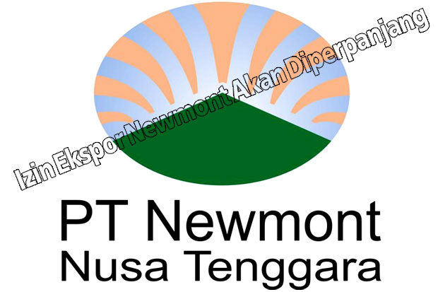Izin Ekspor Newmont...