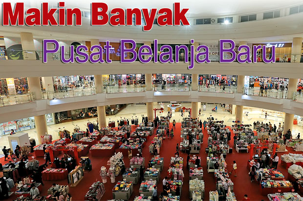 Makin Banyak Pusat Belanja...
