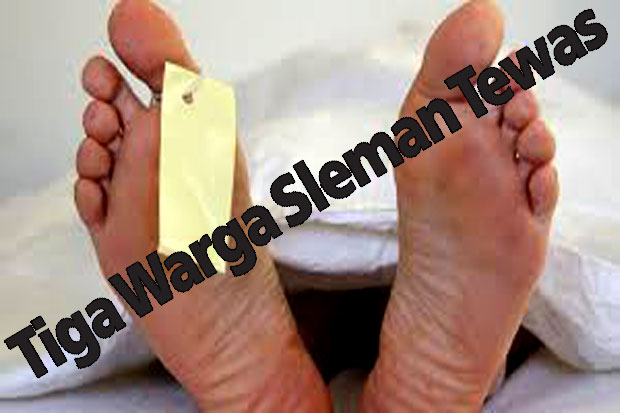 Tiga Warga Sleman Tewas
