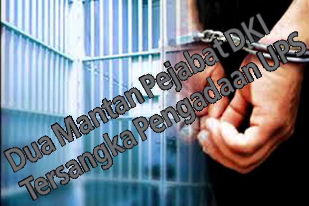 Dua Mantan Pejabat DKI...