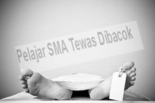 Pelajar SMA Tewas Dibacok