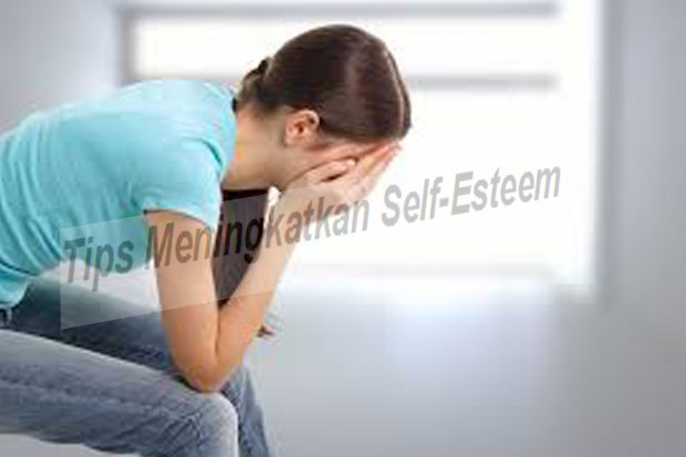 Meningkatkan Self-Esteem