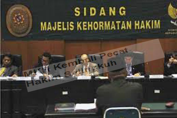 MKH Kembali Pecat Hakim...