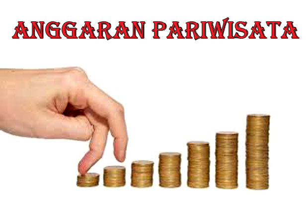Anggaran Pariwisata...