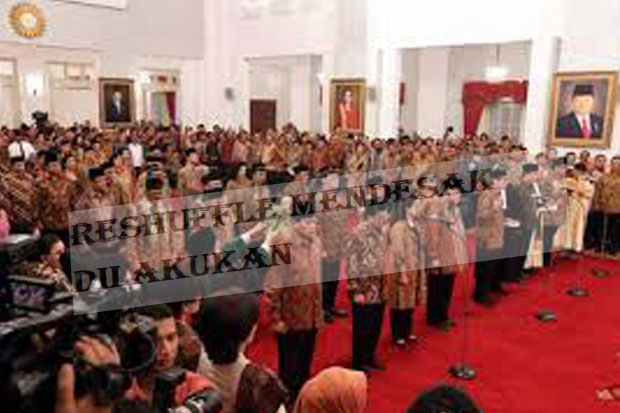 Reshuffle Mendesak Dilakukan