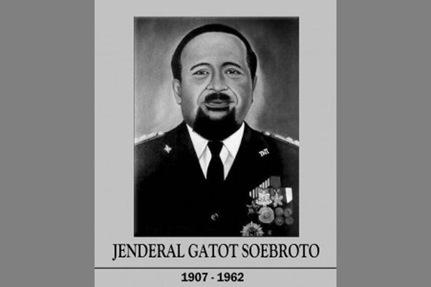 Gatot Subroto dan Keberpihakannya...
