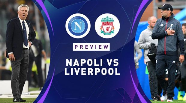 Preview Napoli vs Liverpool:...