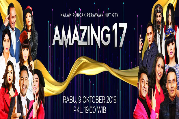 Amazing 17 GTV Hadirkan...