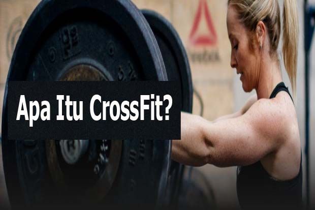 Apa Itu CrossFit? Trend...