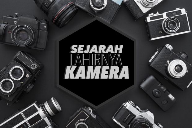 Sejarah Kamera dari...