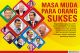 Masa Muda Orang Sukses,...