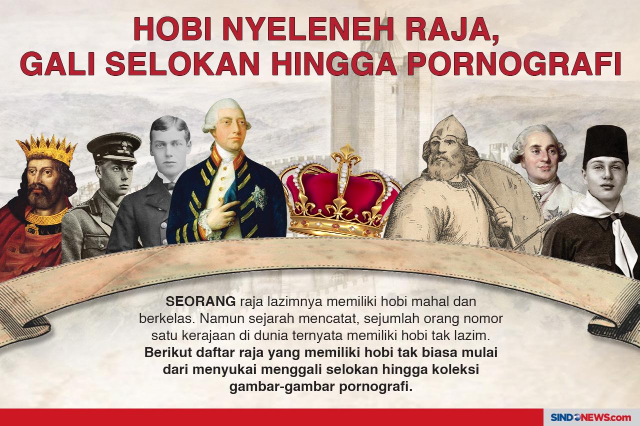 Hobi Nyeleneh Raja,...