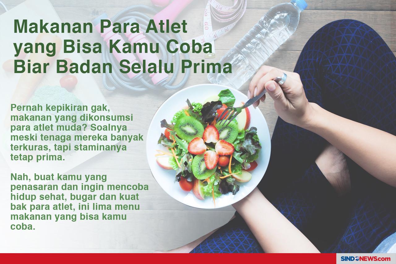 Makanan Para Atlet yang...